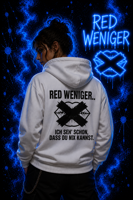 Red weniger | Hoodie