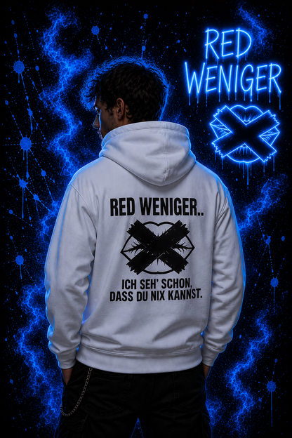 Red weniger | Hoodie