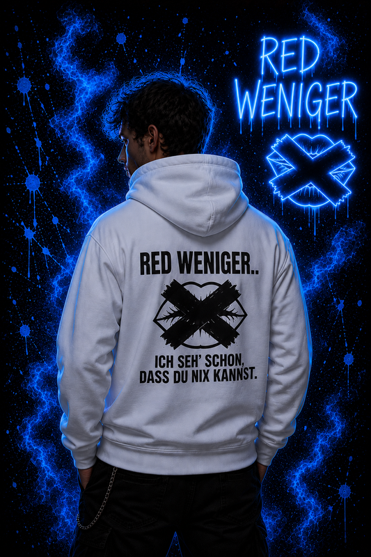Red weniger | Hoodie