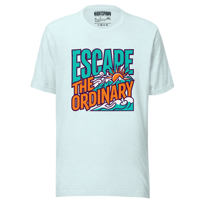 Escape the Ordinary | Shirt