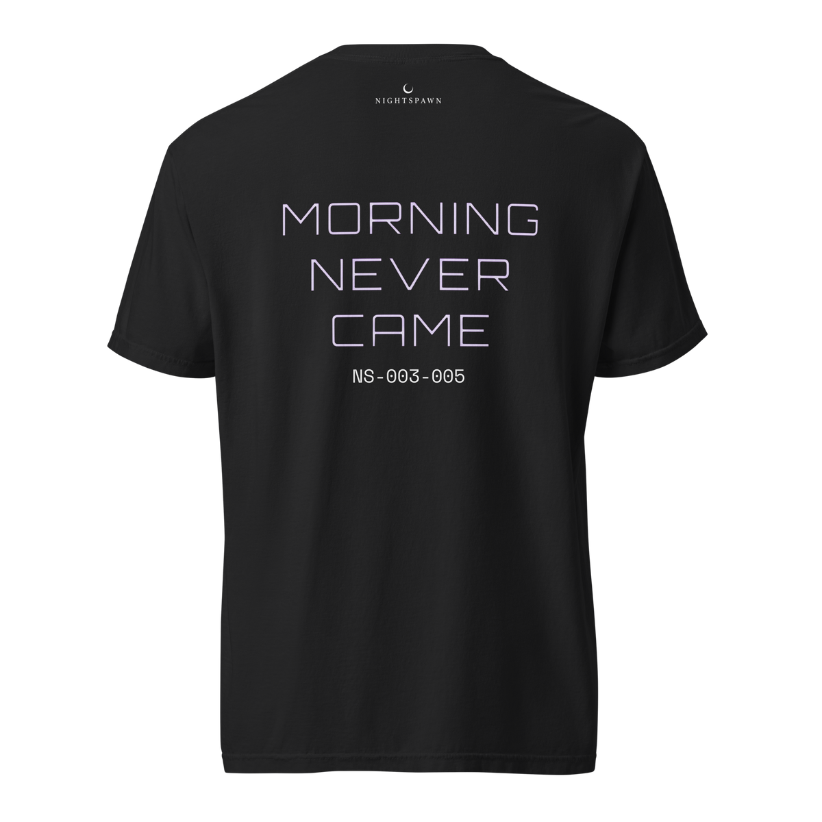 MORNING NEVER CAME | Heavyshirt | NS-003-005