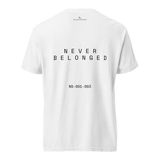 NEVER BELONGED | Heavyshirt | NS-001-003