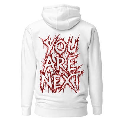 You are Next | Hoodie