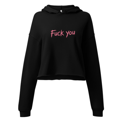Fuck you | Crop-Hoodie