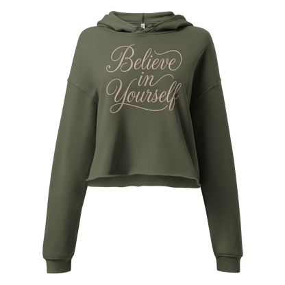 Believe in Yourself | Crop-Hoodie