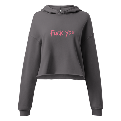 Fuck you | Crop-Hoodie
